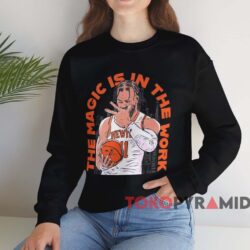 New York Knicks Jalen Brunson The Magic Is In The Work T-shirt 3 New York Knicks Jalen Brunson The Magic Is In The Work T shirt Black Sweatshirt