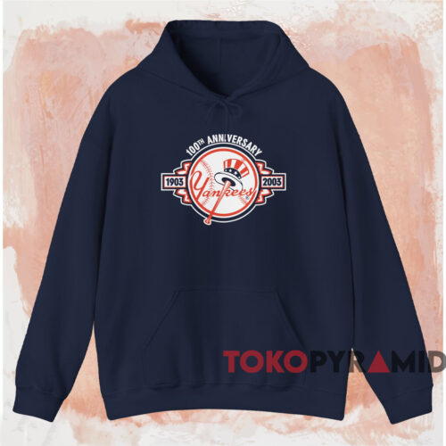 New York Yankees 1903 2003 100th Anniversary Shirt Navy Hoodie New York Yankees 1903 2003 100th Anniversary Shirt Navy Hoodie