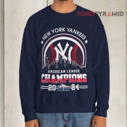 New York Yankees American League Champions 2024 ALCS Shirt 3 New York Yankees American League Champions 2024 Alcs Sweatshirt