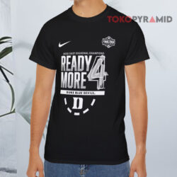 Nike 2025 East Regional Champions Ready More Final 4 Duke Blue Devils Black T shirt