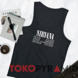 Nirvana 1992 Fudge Packin Crack Smokin Satan Motherfucker T-Shirt 4 Nirvana 1992 Fudge Packin Crack Smokin Patch Satan Worshippin Motherfucker T shirt Black TankTop
