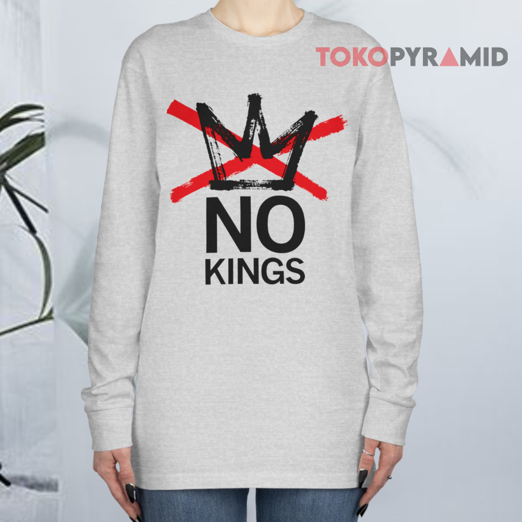 No Kings Long sleeved No Kings Long sleeved