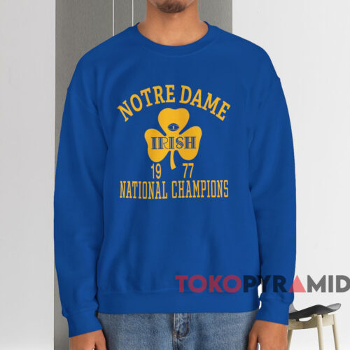 Notre Dame 1977 National Champions Shirt Blue Sweatshirt Notre Dame 1977 National Champions Shirt Blue Sweatshirt