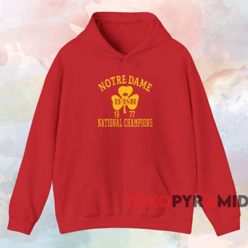 Notre Dame 1977 National Champions Shirt Red Hoodie Notre Dame 1977 National Champions Shirt Red Hoodie