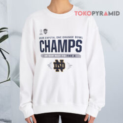 Notre Dame Fighting Irish College Football Playoff 2025 Capital One Orange Bowl Champions On Our Way To The A Sweatshirt