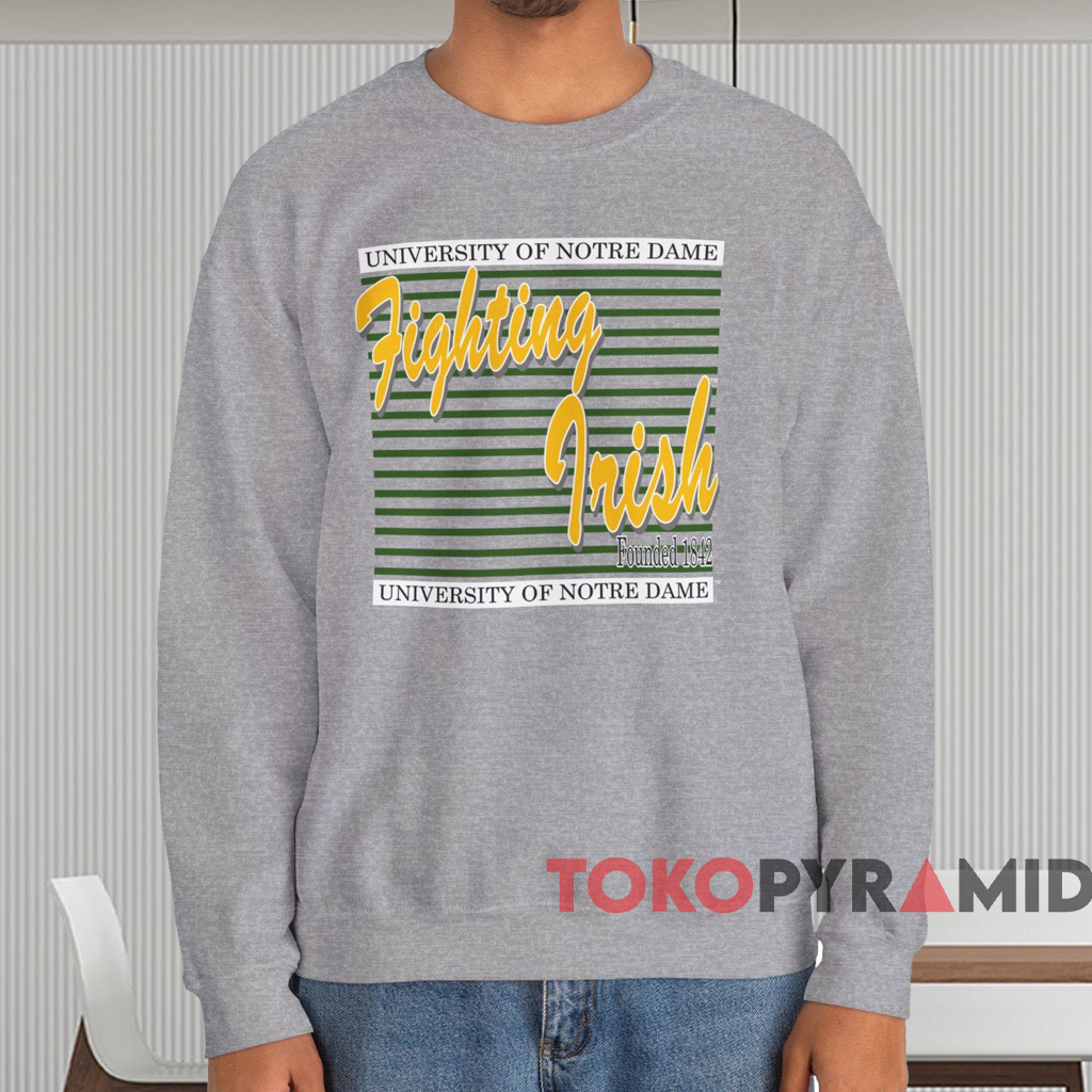 Notre Dame Fighting Irish Founded 1842 Shirt Grey Sweatshirt Notre Dame Fighting Irish Founded 1842 Shirt Grey Sweatshirt