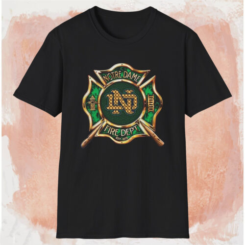 Notre Dame Fire Dept Est 1879 Shirt Black T shirt Notre Dame Fire Dept Est 1879 Shirt Black T shirt