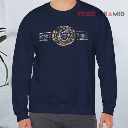 Notre Dame The Shirt 2026 Sweatshirt Front