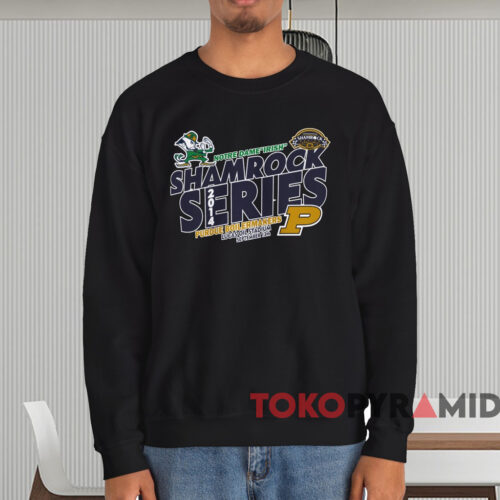 Notre Dame Vs Purdue Boilermakers Shamrock Series Shirt Black Sweatshirt Notre Dame Vs Purdue Boilermakers Shamrock Series Shirt Black Sweatshirt