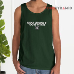 Oakland Raiders Knock On Wood If You're With Me Tank Top