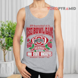 Ohio State Buckeyes 2025 CFP Quarterfinal AT The Rose Bowl Game Shirt 2 Ohio State Buckeyes 2025 Cfp Quarterfinal At The Rose Bowl Game Tank Top