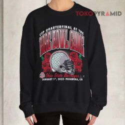 Ohio State Buckeyes CFP Quarterfinal At The Rose Bowl Game Jan 1 2025 Pasadena CA Shirt 3 Ohio State Buckeyes Cfp Quarterfinal At The Rose Bowl Game Jan 1 2025 Pasadena Ca Sweatshirt