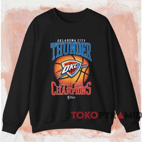 Okc Thunder 24 25 Nba Champions Shirt Black Sweatshirt Okc Thunder 24 25 Nba Champions Shirt Black Sweatshirt
