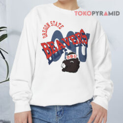 OSU Oregon State University Beavers Shirt 3 Osu Oregon State University Beavers Sweatshirt