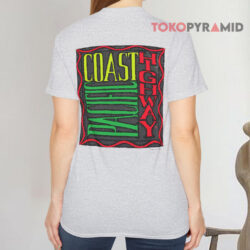 Pacific Coast Highway Shirt 2 Pacific Coast Highway T shirt Back