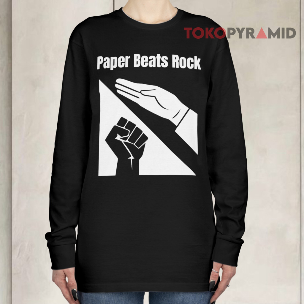 Paper Beats Rock Long sleeved Paper Beats Rock Long sleeved