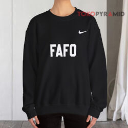 Pat McAfee FAFO Shirt 3 Pat Mcafee Fafo Sweatshirt