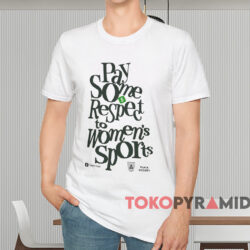Pay Some Respect To Women's Sports Shirt White T shirt