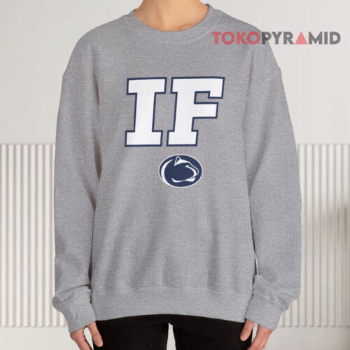 Penn State If Sweatshirt Penn State If Sweatshirt