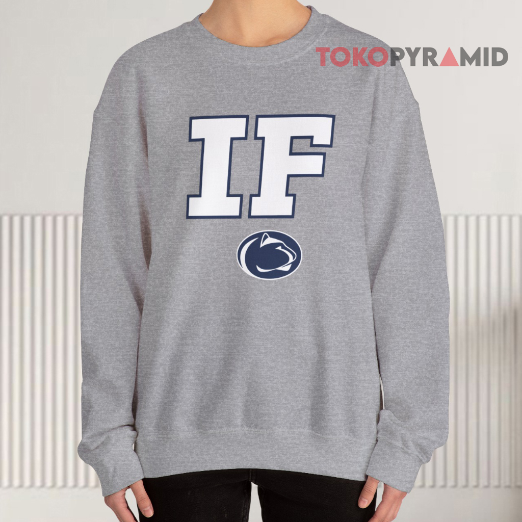Penn State If Sweatshirt Penn State If Sweatshirt