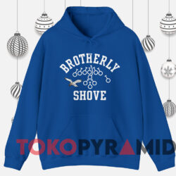 Philadelphia Eagles Brotherly Shove T-Shirt 2 Philadelphia Eagles Brotherly Shove T shirt Blue Hoodie