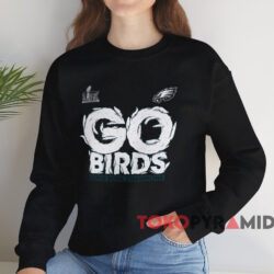 Philadelphia Eagles Go Birds Super Bowl LIX Champions Shirt 3 Philadelphia Eagles Go Birds Super Bowl Lix Champions Shirt Black Sweatshirt 1