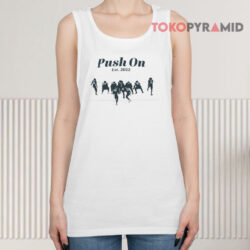 Philadelphia Eagles Push On Est. 2022 Shirt 3 Philadelphia Eagles Push On Est 2022 Tank Top