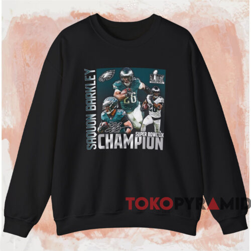Philadelphia Eagles Saquon Barkley Super Bowl Lix Champions Shirt Black Sweatshirt