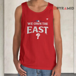 Philadelphia Phillies 2024 We Own The NL East Shirt 4 Philadelphia Phillies 2024 We Own The Nl East Tank Top