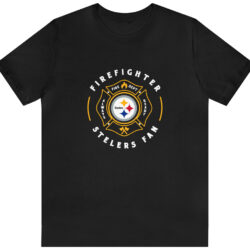 Pittsburgh Steelers Firefighter Fire Dept Always Ready T-Shirt 5 Pittsburgh Steelers Firefighter Fire Dept Always Ready T shirt