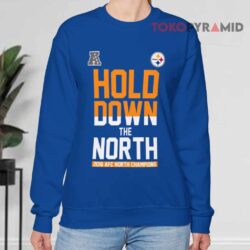 Pittsburgh Steelers Hold Down The North 2016 Afc North Champions Blue Sweatshirt