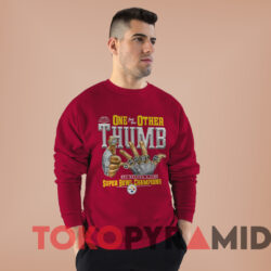 Pittsburgh Steelers One For The Other Thumb Super Bowl T shirt Red Sweatshirt