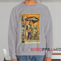 1968 Planet Of The Apes Poster T-shirt 3 Planet Of The Apes Poster T shirt Grey Sweatshirt