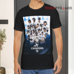 Poster New York Yankees Mlb Baseball 2024 American League Champions Players Black T shirt