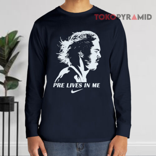 Pre Lives In Me Steve Prefontaine Running Long sleeved Pre Lives In Me Steve Prefontaine Running Long sleeved