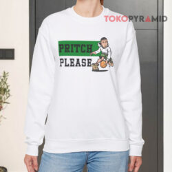 Pritch Please Basketball 2024 Shirt 3 Pritch Please Basketball 2024 Sweatshirt