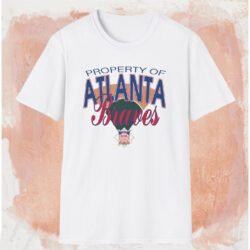 All Reviews 15 Property Of Atlanta Braves Shirt White T shirt