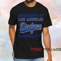 Property Of Los Angeles Dodgers Shirt Black T shirt