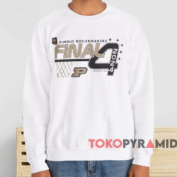 Purdue Boilermakers 2024 NCAA Final 4 Shirt 4 Purdue Boilermakers 2024 Ncaa Final 4 Shirt White Sweatshirt