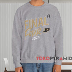 Purdue Boilermakers 2024 NCAA Final Four Shirt 3 Purdue Boilermakers 2024 Ncaa Final Four Shirt Grey Sweatshirt