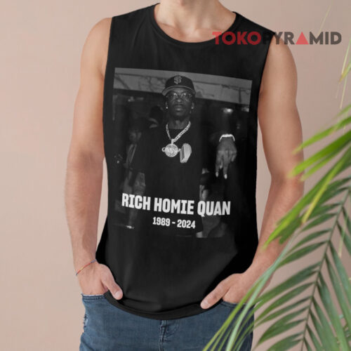 R i p Rich Homie Quan 1989 2024 Tank Top R i p Rich Homie Quan 1989 2024 Tank Top
