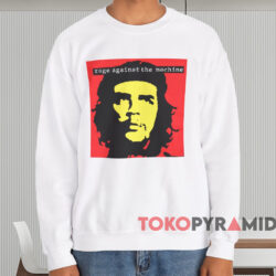 Rage Against The Machine Che Guevara T-shirt 3 Rage Against The Machine Che Guevara T shirt White Sweatshirt