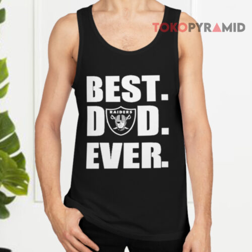 Raiders Best Dad Ever Father's Day Tank Top