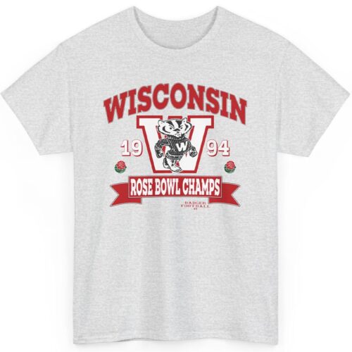 Rare 1994 Wisconsin Rose Bowl Champs Shirt Rare 1994 Wisconsin Rose Bowl Champs Shirt