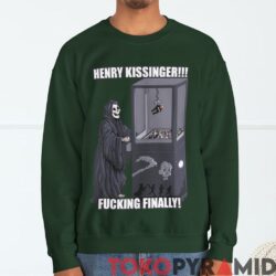 Rare Henry Kissinger Fucking Finally Dead Shirt