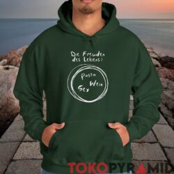 Rare Joys of Life Pasta Sex Wine Shirt Die Freuden des Lebens 4 Rare Joys of Life Pasta Sex Wine Shirt Die Freuden des Lebens Pasta Sex Wein