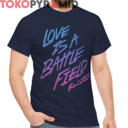 Rare Pat Benatar Love is a Battlefield Shirt