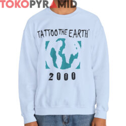 Rare Vintage 2000 Tattoo The Earth Shirt 2-sided 3 Rare Vintage 2000 Tattoo The Earth Sweatshirt