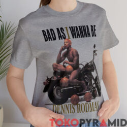 Rare Vintage 90s Dennis Rodman Bad As I Wanna Be Shirt