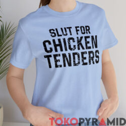 Rare Vintage Chicken Tender Slut Shirt Slut For Chicken Tenders Shirt